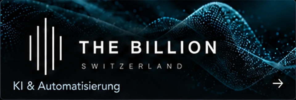 THE BILLION Switzerland · KI und Automatisierung